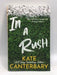 In a Rush - Kate Canterbary; 