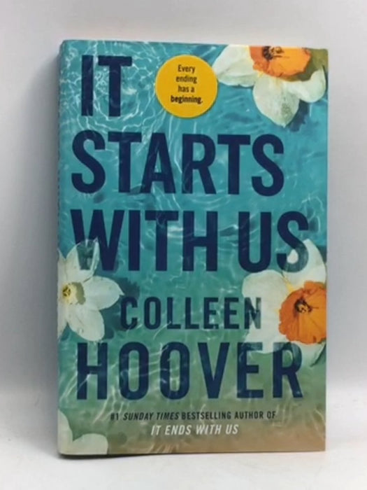 It Starts with Us - Hardcover - Colleen Hoover; 