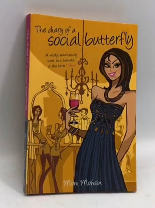 The Diary of a Social Butterfly - Moni Mohsin