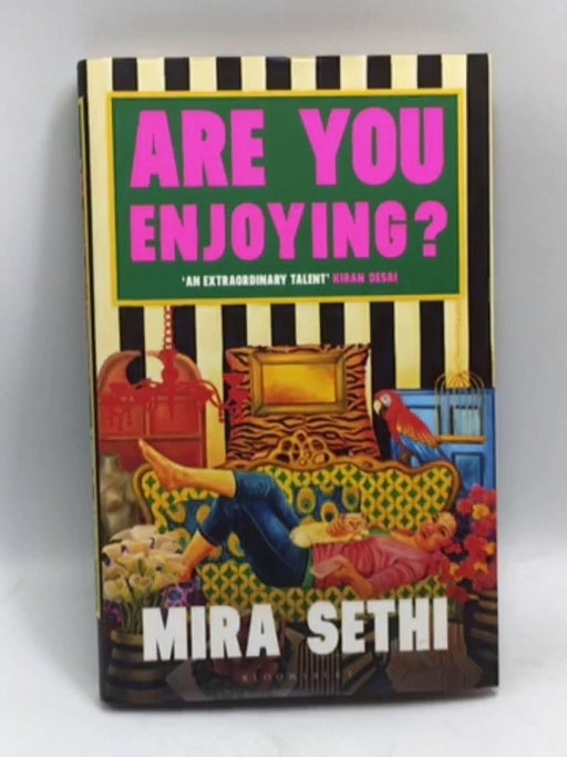 Are You Enjoying? - Hardcover - Mira Sethi; 