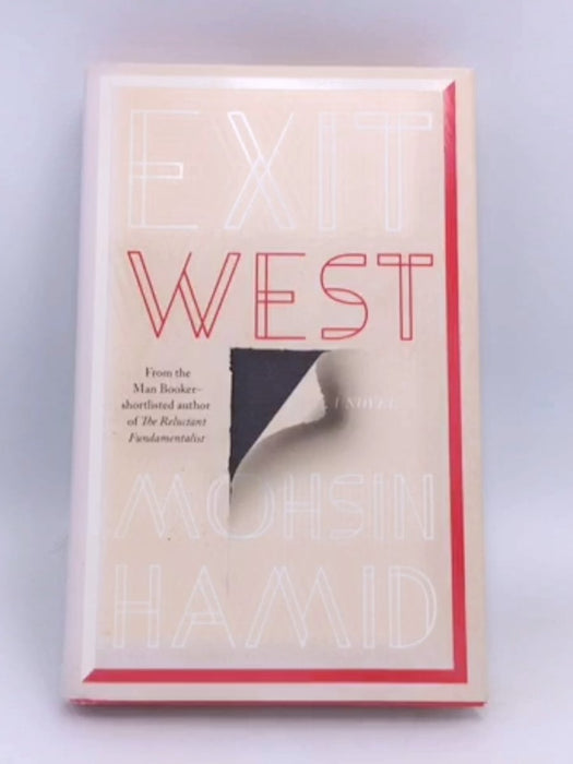 Exit West - Mohsin Hamid;