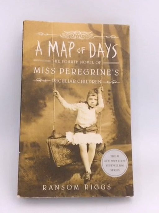 A Map of Days - Ransom Riggs; 