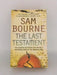 The Last Testament - Sam Bourne