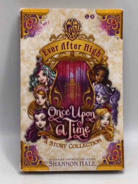 Once Upon a Time - Shannon Hale; 