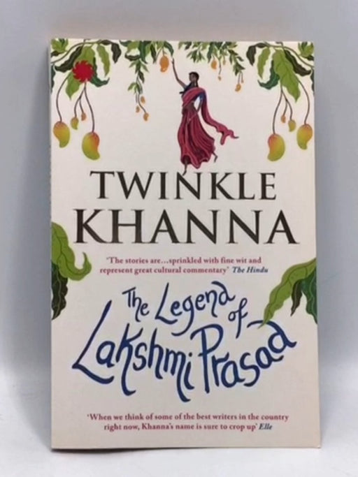 The Legend of Lakshmi Prasad - Twinkle Khanna