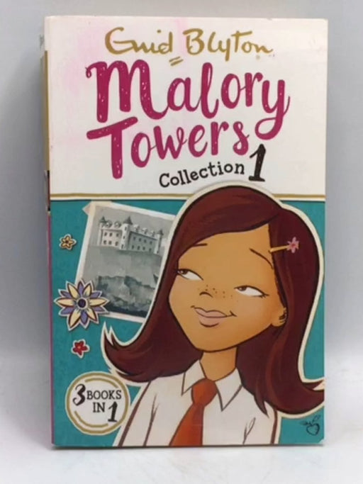 Malory Towers, Collection 1 - Enid Blyton; 
