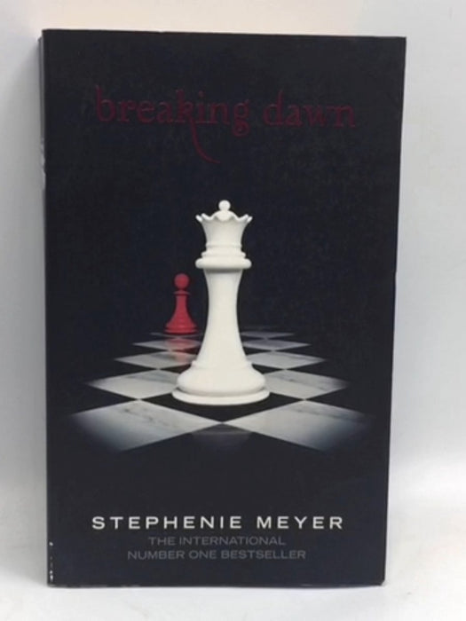Breaking Dawn - Stephenie Meyer