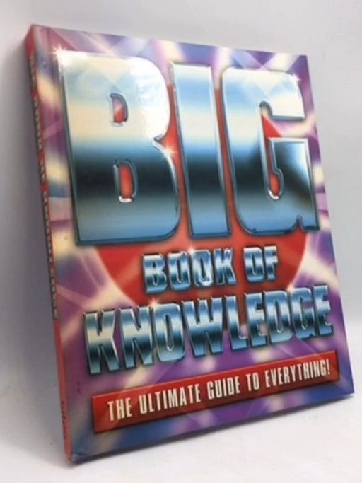 Big Book of Knowledge- [Hardcover] - Igloo Books; 