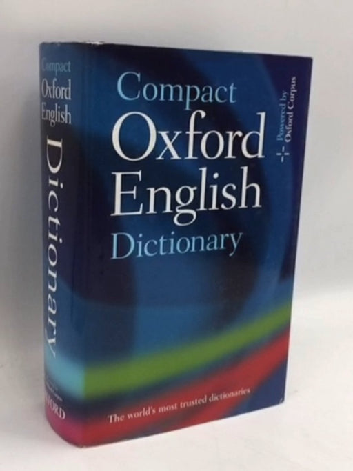 Compact Oxford English Dictionary of Current English- [Hardcover] - Catherine Soanes; Sara Hawker; 