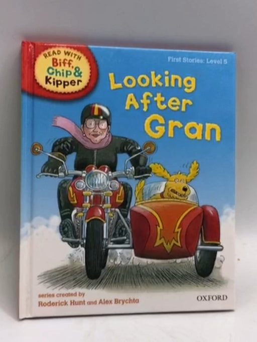 Looking After Gran- [Hardcover] - Roderick Hunt; 