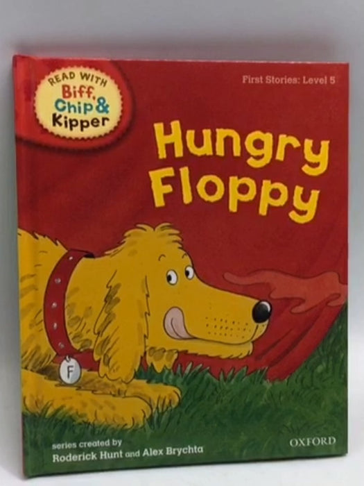 Hungry Floppy- [Hardcover] - Roderick Hunt; 