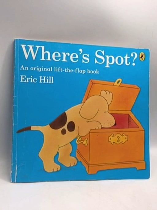 Where's Spot? - Eric Hill; 