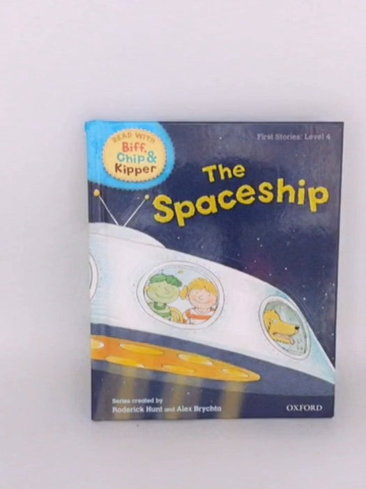 The spaceship - Roderick Hunt ,  Alex Brychta