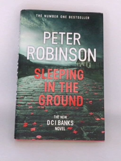 Sleeping in the Ground - Peter Robinson