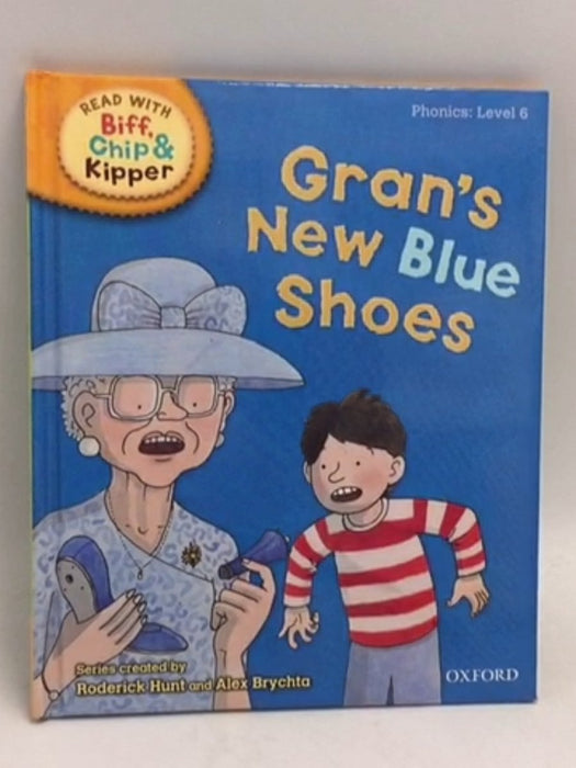 Gran's New Blue Shoes- [Hardcover] - Roderick Hunt