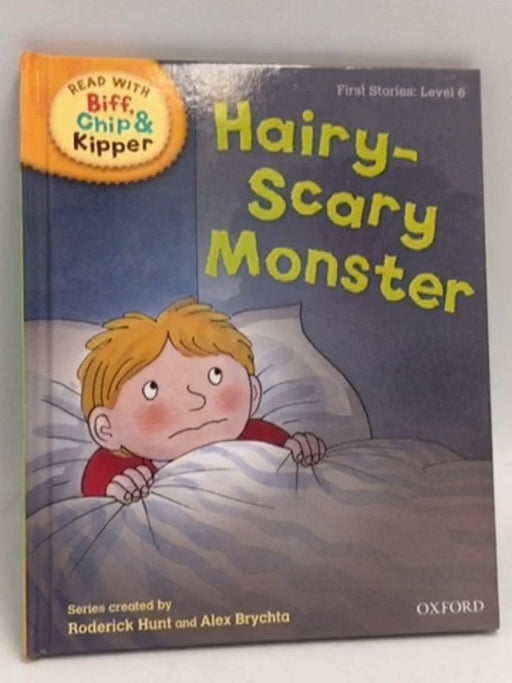 Hairy-Scary Monster- [Hardcover] - Roderick Hunt