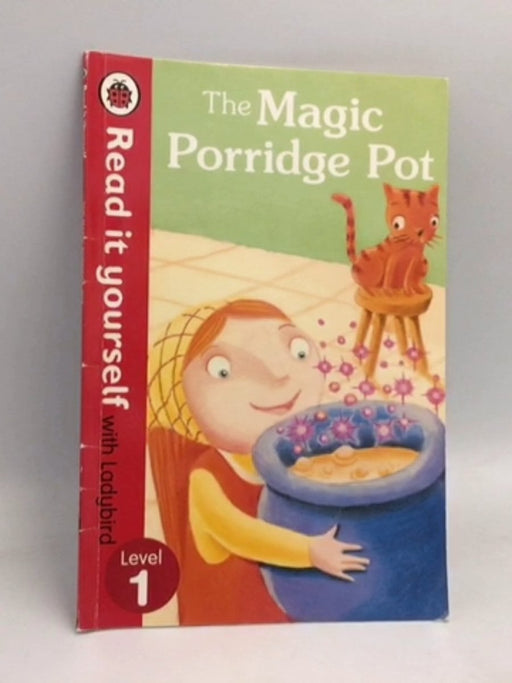 Read It Yourself The Magic Porridge Pot - Ladybird