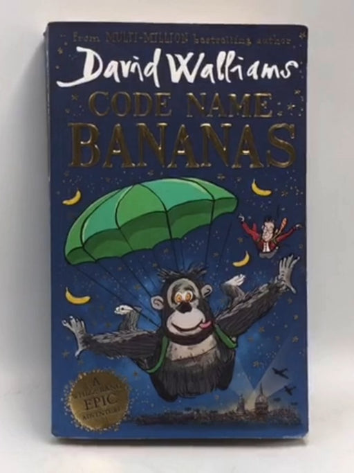 Code Name Bananas - David Walliams; 