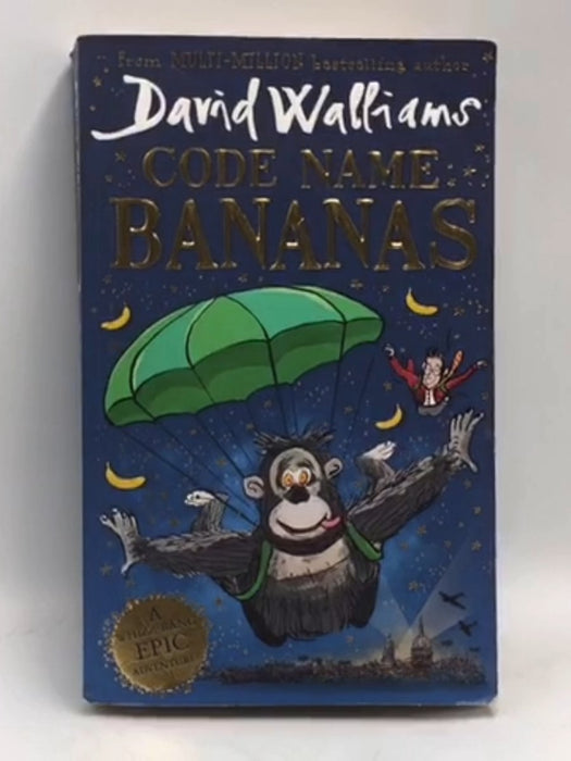 Code Name Bananas - David Walliams; 