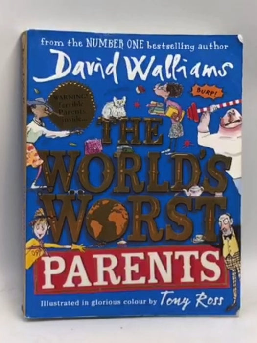 The World's Worst Parents - David Walliams; 