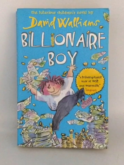 Billionaire Boy - David Walliams; 