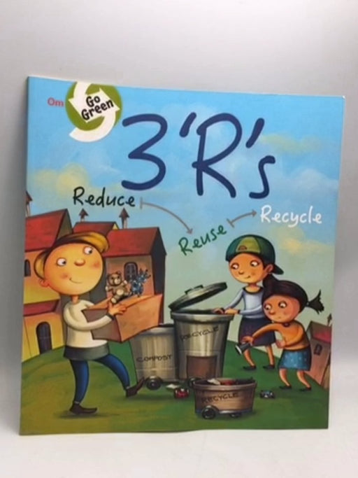 Go Green: 3 R's - OM