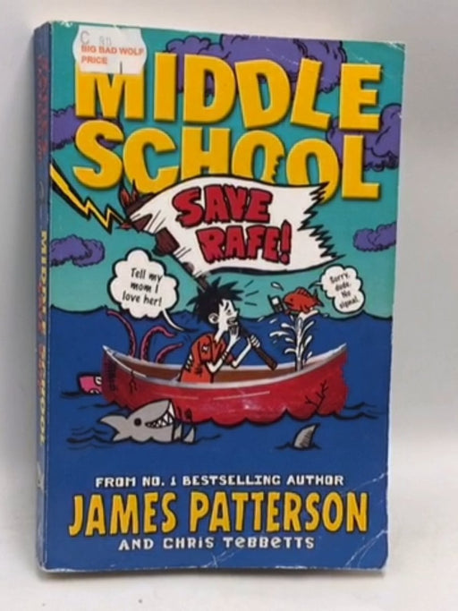 Middle School - James Patterson; Christopher Tebbetts; 