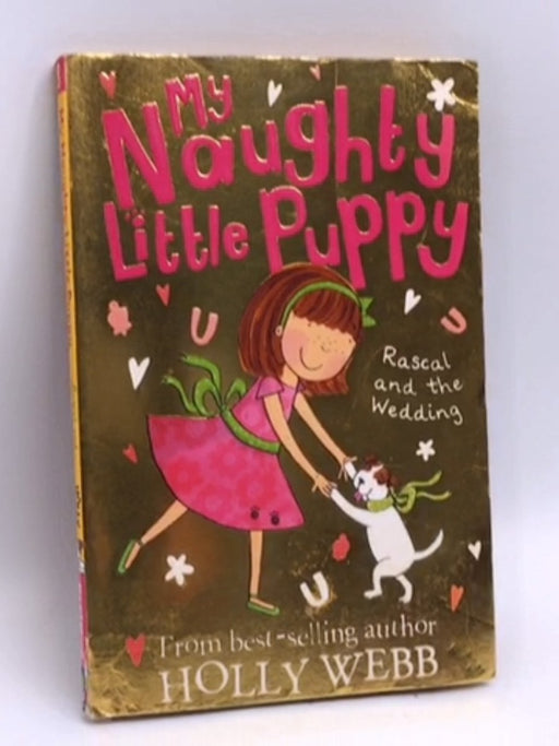 Rascal and the Wedding - Holly Webb; 