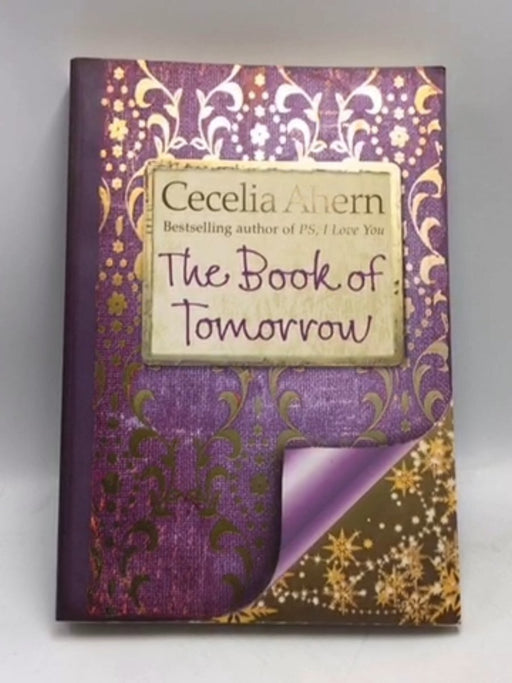 The Book of Tomorrow - Cecelia Ahern; 