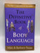 The Definitive Book of Body Language - Allan Pease & Barbara Pease;