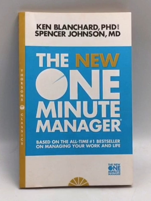 One Minute Manager - Blanchard, Kenneth and Johnson, Spencer; 