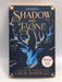 Shadow & Bone - Leigh Bardugo