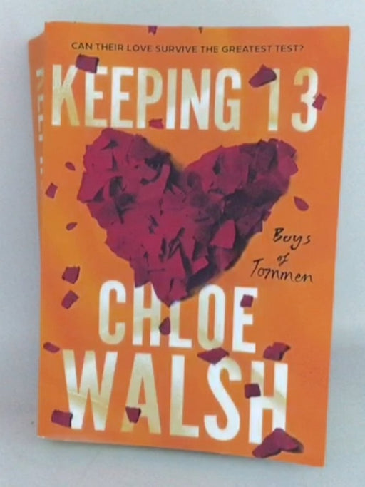 Keeping 13 - Chloe Walsh; 