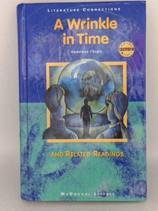 A Wrinkle in Time - Madeleine L'Engle; 