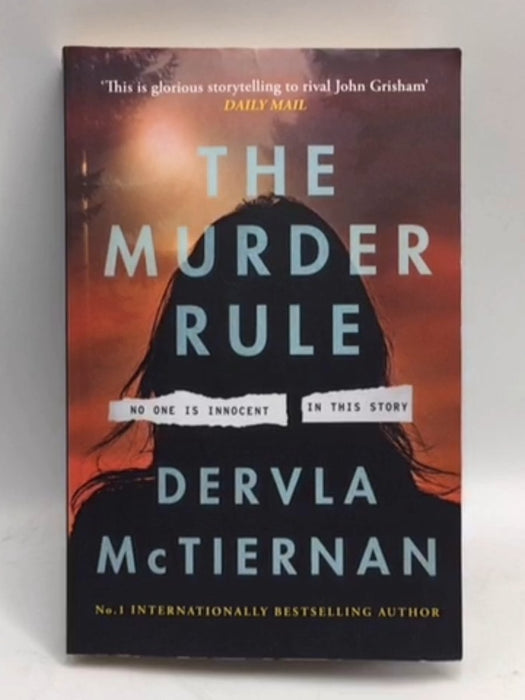 The Murder Rule - Dervla McTiernan; 