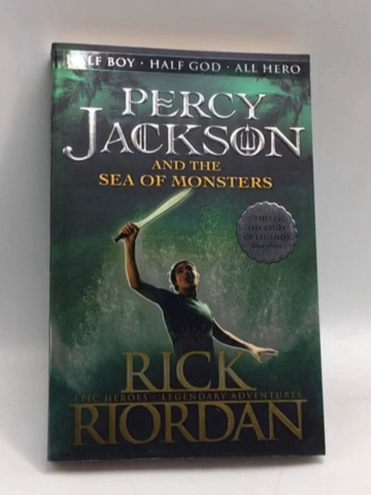 Percy Jackson and the Sea of Monsters - Rick Riordan; 