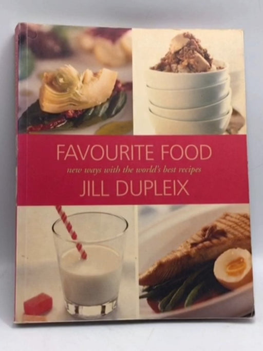 Favourite Food - Jill Dupleix;