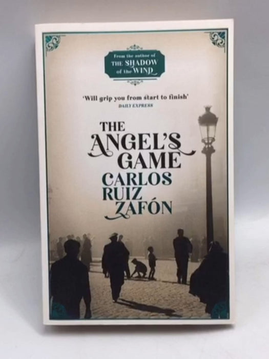 The Angel's Game - Carlos Ruiz Zafón; 