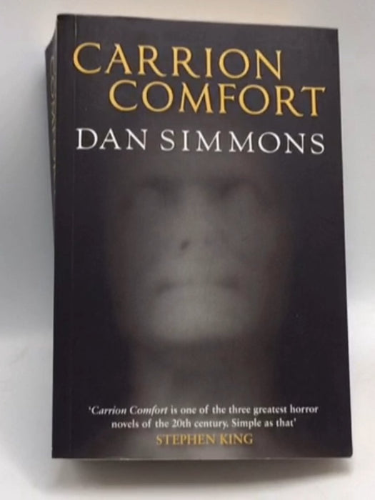 Carrion Comfort - Dan Simmons; 
