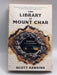 The Library at Mount Char - Scott Hawkins; 