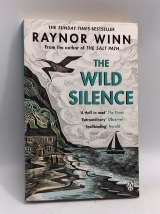 The Wild Silence - Raynor Winn; 