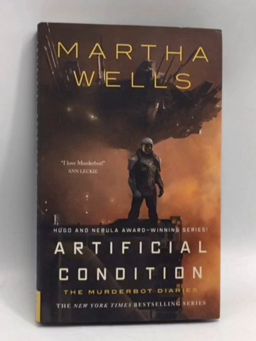 Artificial Condition- [Hardcover] - Martha Wells; 