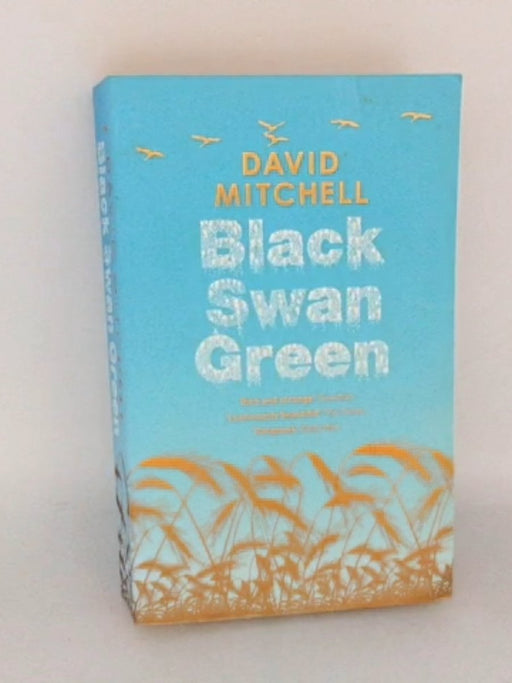 Black Swan Green - David Mitchell
