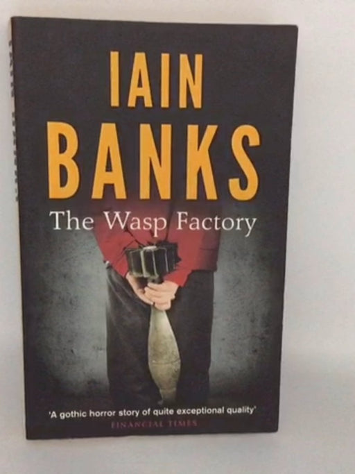 The Wasp Factory - Iain Banks