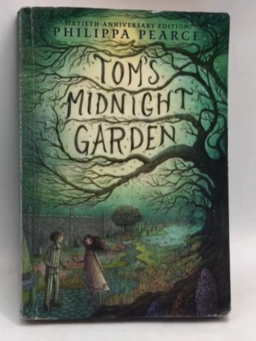 Tom's Midnight Garden - Philippa Pearce; 