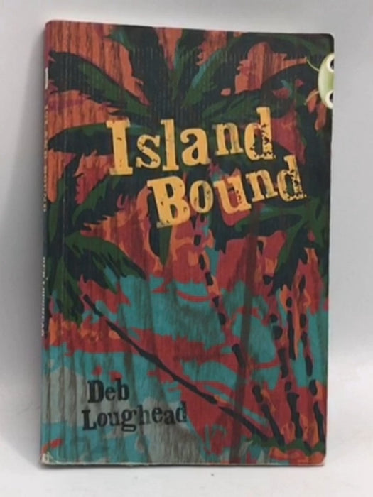 BC Island Bound - Deb Loughead; 