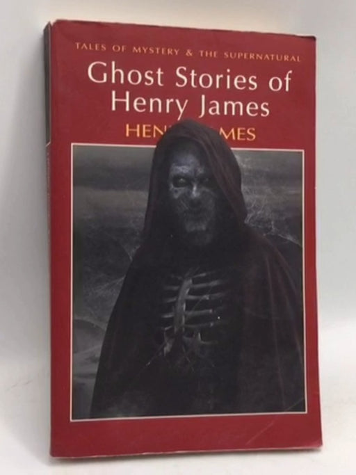 Ghost Stories - Henry James; 