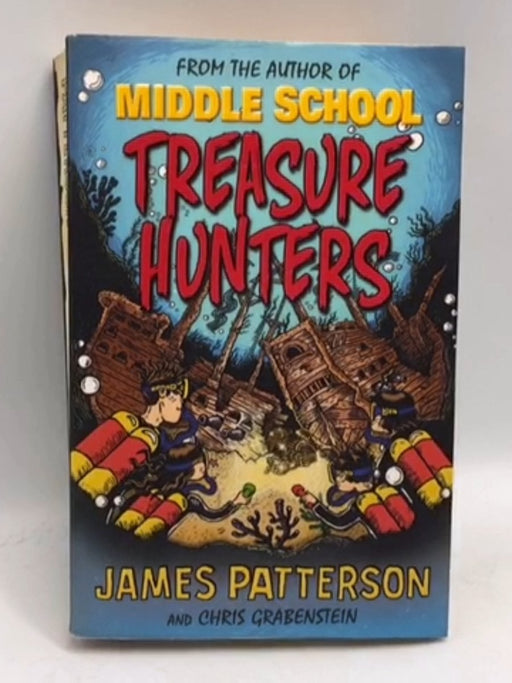 Treasure Hunters - James Patterson; 
