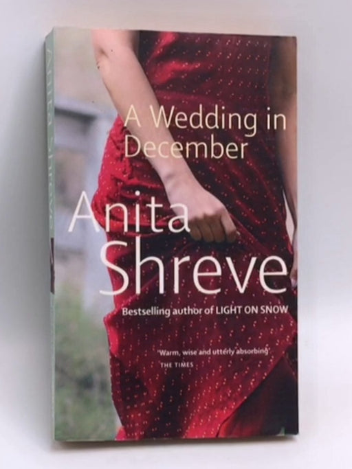 A Wedding in December - Anita Shreve; 