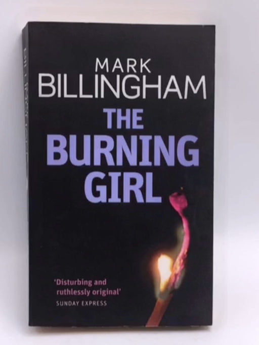 The Burning Girl - Mark Billingham